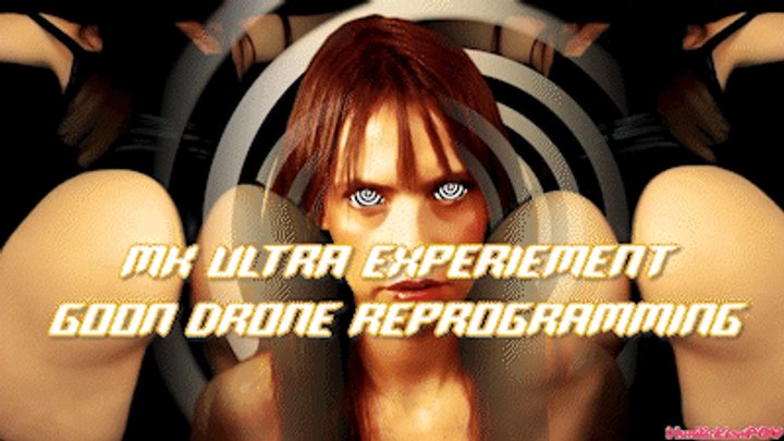 MK Ultra Experiment - Goon Drone Reprogramming -  00000